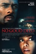 No Good Deed
