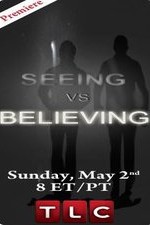 Seeing vs. Believing